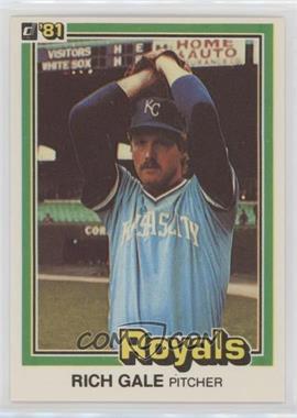 1981 Donruss - [Base] #462 - Rich Gale