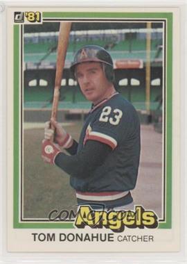 1981 Donruss - [Base] #51.1 - Tom Donohue (last name misspelled Donahue)