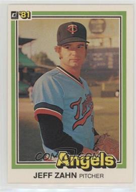 1981 Donruss - [Base] #532.2 - Jeff Zahn (1980: 4 Lines of Text)