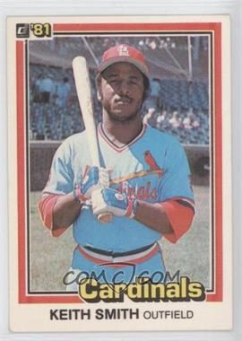 1981 Donruss - [Base] #539 - Keith Smith