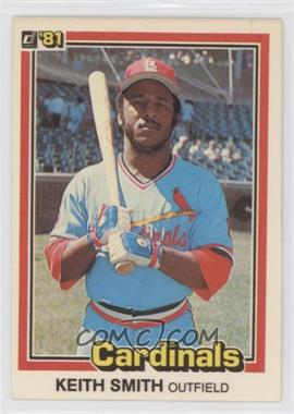 1981 Donruss - [Base] #539 - Keith Smith