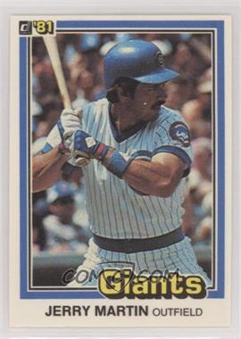 1981 Donruss - [Base] #555.2 - Jerry Martin (1980: 5 Lines of Text)