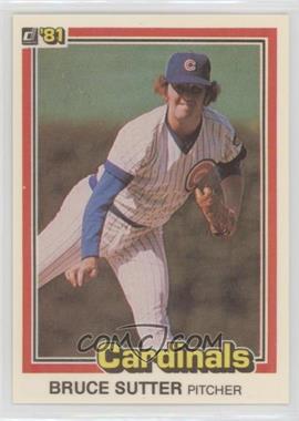 1981 Donruss - [Base] #560 - Bruce Sutter