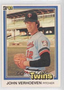 1981 Donruss - [Base] #564 - John Verhoeven