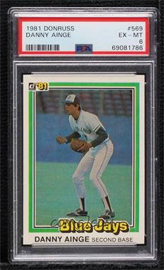 1981 Donruss - [Base] #569 - Danny Ainge [PSA 6 EX‑MT]