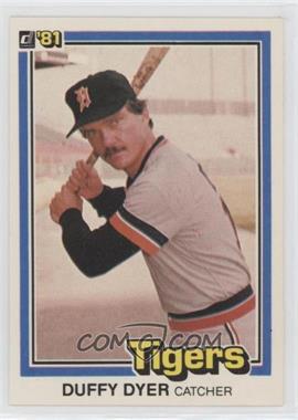 1981 Donruss - [Base] #7.1 - Duffy Dyer (batting average missing decimal point)