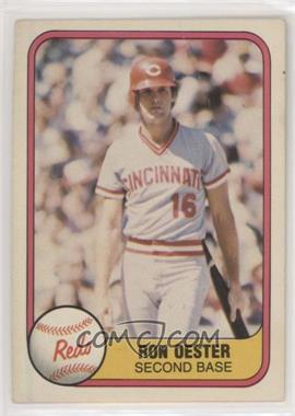 1981 Fleer - [Base] #218 - Ron Oester [Noted]