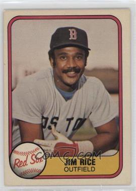 1981 Fleer - [Base] #222 - Jim Rice [EX to NM]