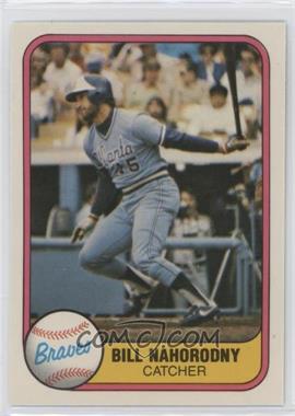 1981 Fleer - [Base] #254 - Bill Nahorodny