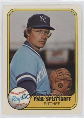 1981 Fleer - [Base] #30 - Paul Splittorff