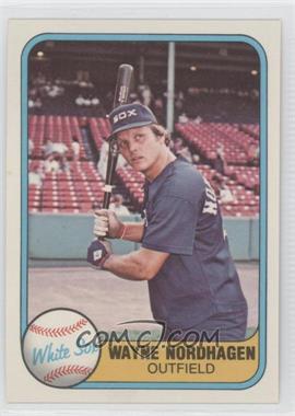 1981 Fleer - [Base] #348 - Wayne Nordhagen