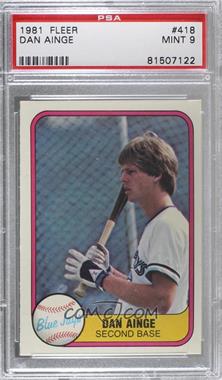 1981 Fleer - [Base] #418 - Danny Ainge (Dan On Card) [PSA 9 MINT]