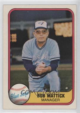 1981 Fleer - [Base] #431 - Bobby Mattick