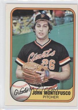 1981 Fleer - [Base] #439 - John Montefusco