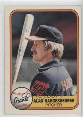 1981 Fleer - [Base] #457 - Alan Hargesheimer