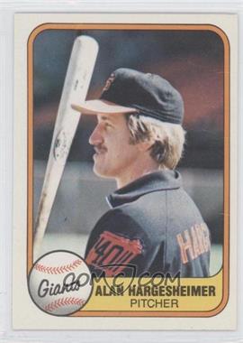 1981 Fleer - [Base] #457 - Alan Hargesheimer