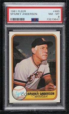 1981 Fleer - [Base] #460 - Sparky Anderson [PSA 8 NM‑MT]