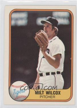 1981 Fleer - [Base] #465 - Milt Wilcox