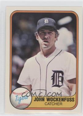 1981 Fleer - [Base] #472 - John Wockenfuss