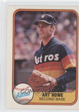 1981 Fleer - [Base] #51 - Art Howe