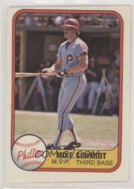 1981 Fleer - [Base] #5.2 - Mike Schmidt ("M.V.P" on Front)