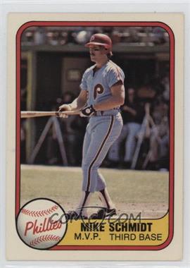 1981 Fleer - [Base] #5.2 - Mike Schmidt ("M.V.P" on Front) [EX to NM]