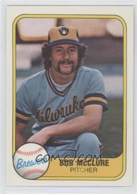 1981 Fleer - [Base] #520 - Bob McClure
