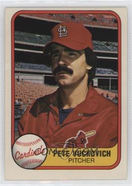 1981 Fleer - [Base] #547.1 - Don Hood ("Pete Vuckovich" on Front)