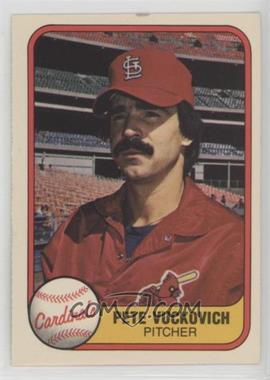 1981 Fleer - [Base] #547.1 - Don Hood ("Pete Vuckovich" on Front)