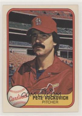 1981 Fleer - [Base] #547.1 - Don Hood ("Pete Vuckovich" on Front)