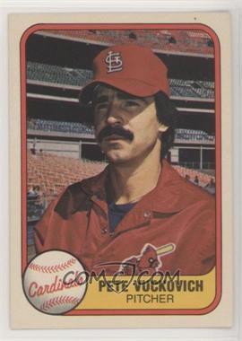 1981 Fleer - [Base] #547.1 - Don Hood ("Pete Vuckovich" on Front)