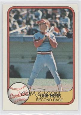 1981 Fleer - [Base] #550 - Tom Herr