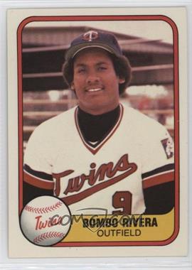 1981 Fleer - [Base] #556 - Bombo Rivera
