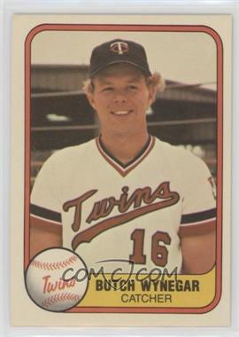 1981 Fleer - [Base] #558 - Butch Wynegar