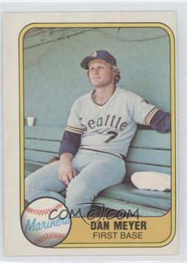 1981 Fleer - [Base] #603 - Dan Meyer