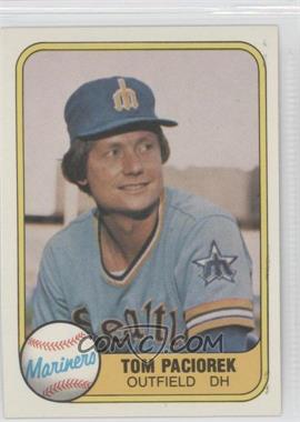 1981 Fleer - [Base] #614 - Tom Paciorek