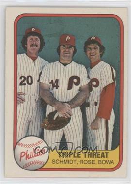 1981 Fleer - [Base] #645.2 - Triple Threat (Mike Schmidt, Pete Rose, Larry Bowa) (Number on Back)