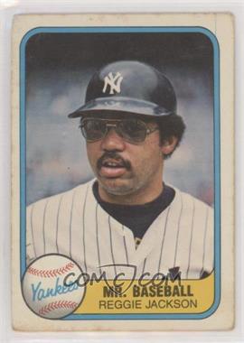 1981 Fleer - [Base] #79.1 - Reggie Jackson ("Mr. Baseball" on Front) [Good to VG‑EX]