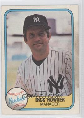 1981 Fleer - [Base] #84 - Dick Howser [Good to VG‑EX]