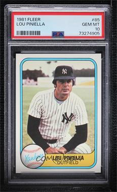 1981 Fleer - [Base] #85 - Lou Piniella [PSA 10 GEM MT]