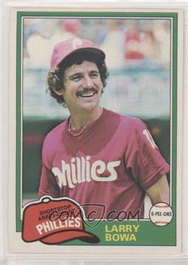 1981 O-Pee-Chee - [Base] - White Back #120 - Larry Bowa