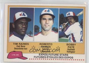 1981 O-Pee-Chee - [Base] - White Back #136 - Tim Raines, Roberto Ramos, Bobby Pate