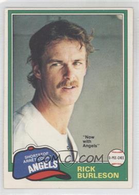 1981 O-Pee-Chee - [Base] - White Back #172 - Rick Burleson