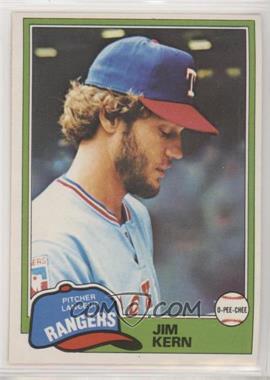 1981 O-Pee-Chee - [Base] - White Back #197 - Jim Kern