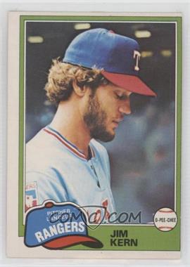 1981 O-Pee-Chee - [Base] - White Back #197 - Jim Kern