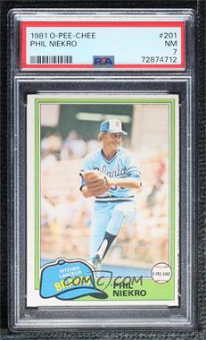 1981 O-Pee-Chee - [Base] - White Back #201 - Phil Niekro [PSA 7 NM]