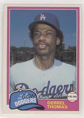 1981 O-Pee-Chee - [Base] - White Back #211 - Derrel Thomas