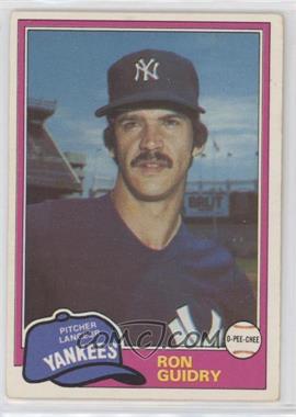 1981 O-Pee-Chee - [Base] - White Back #250 - Ron Guidry [Good to VG‑EX]