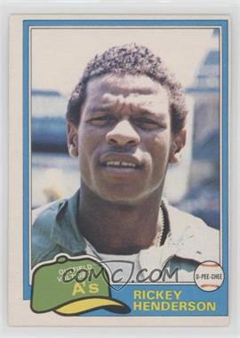 1981 O-Pee-Chee - [Base] - White Back #261 - Rickey Henderson