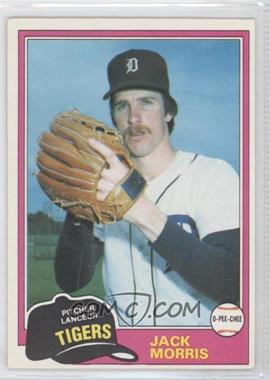 1981 O-Pee-Chee - [Base] - White Back #284 - Jack Morris